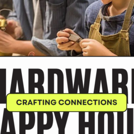 Hardware Happy Hour Flyer
